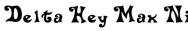 Delta Hey Max Nine font preview